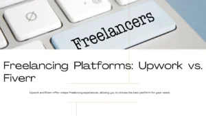 Upwork or Fiverr in 2025: Which is Better?